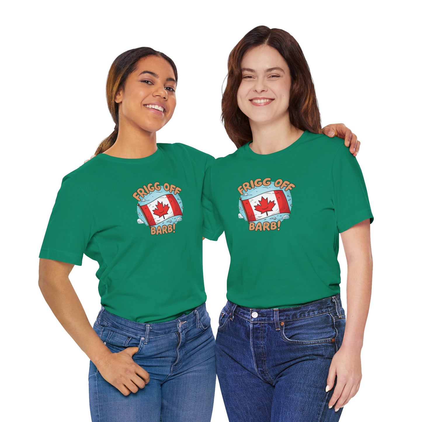 Funny Canada Graphic Tee - 'Frigg Off Barb!'