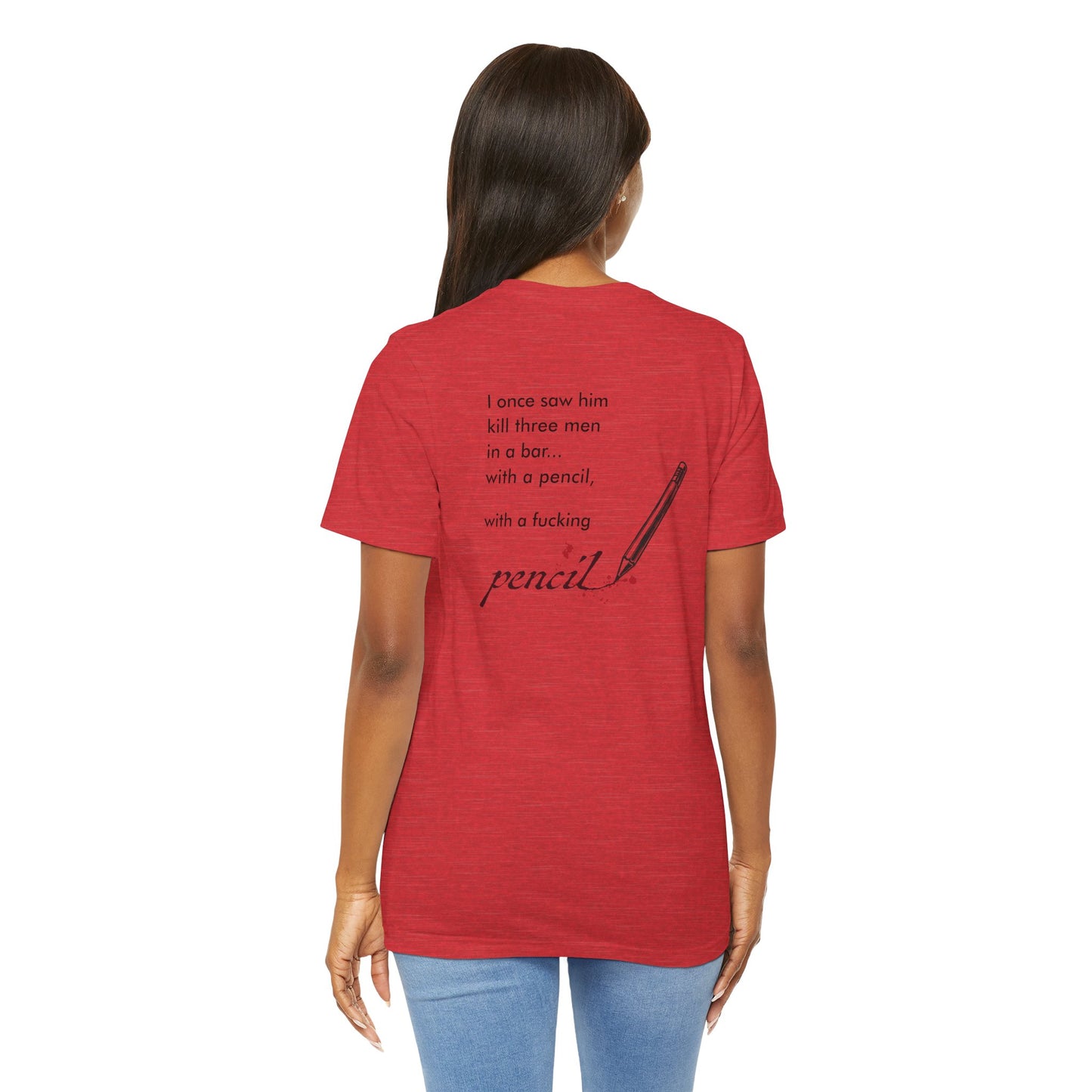 John Wick Bloody Quote Tee, Pencil Graphic T-Shirt, Movie Lover Gift, Action Movie Fan Shirt