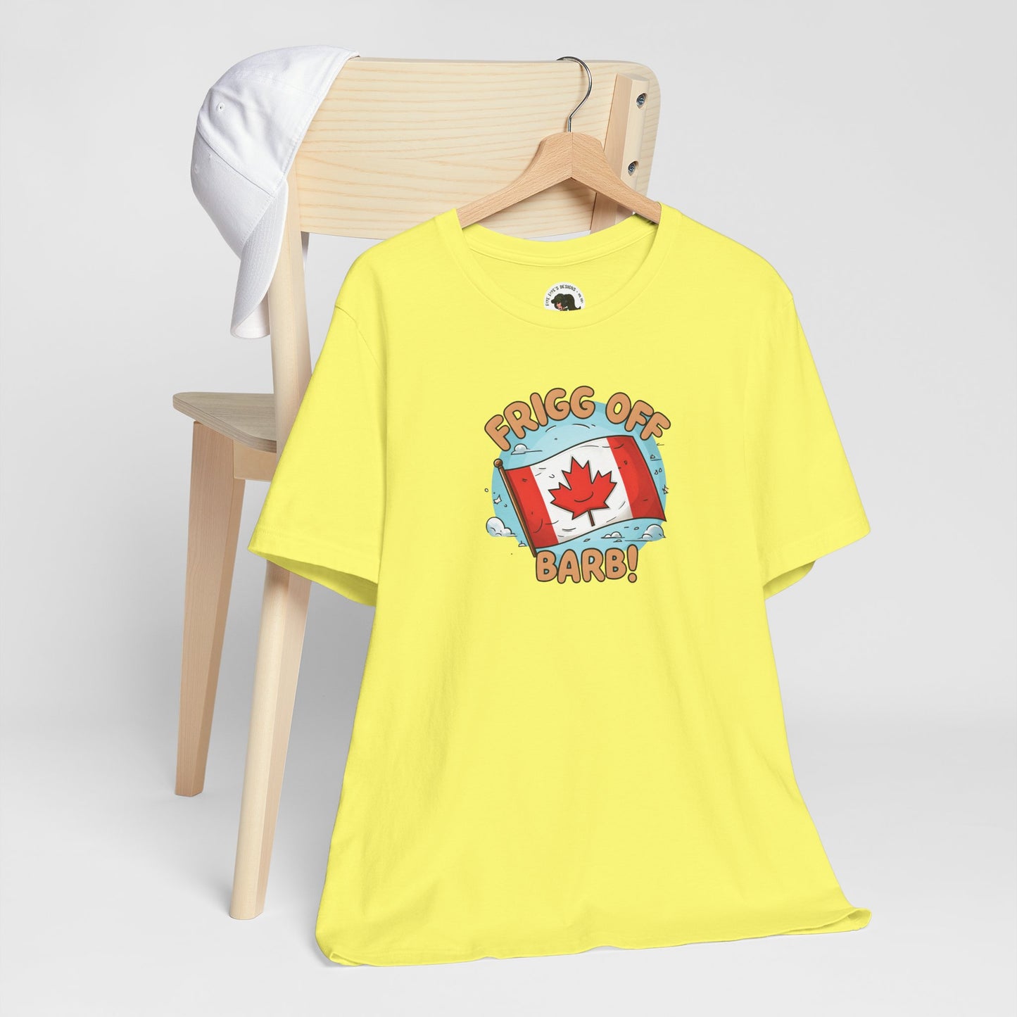 Funny Canada Graphic Tee - 'Frigg Off Barb!'