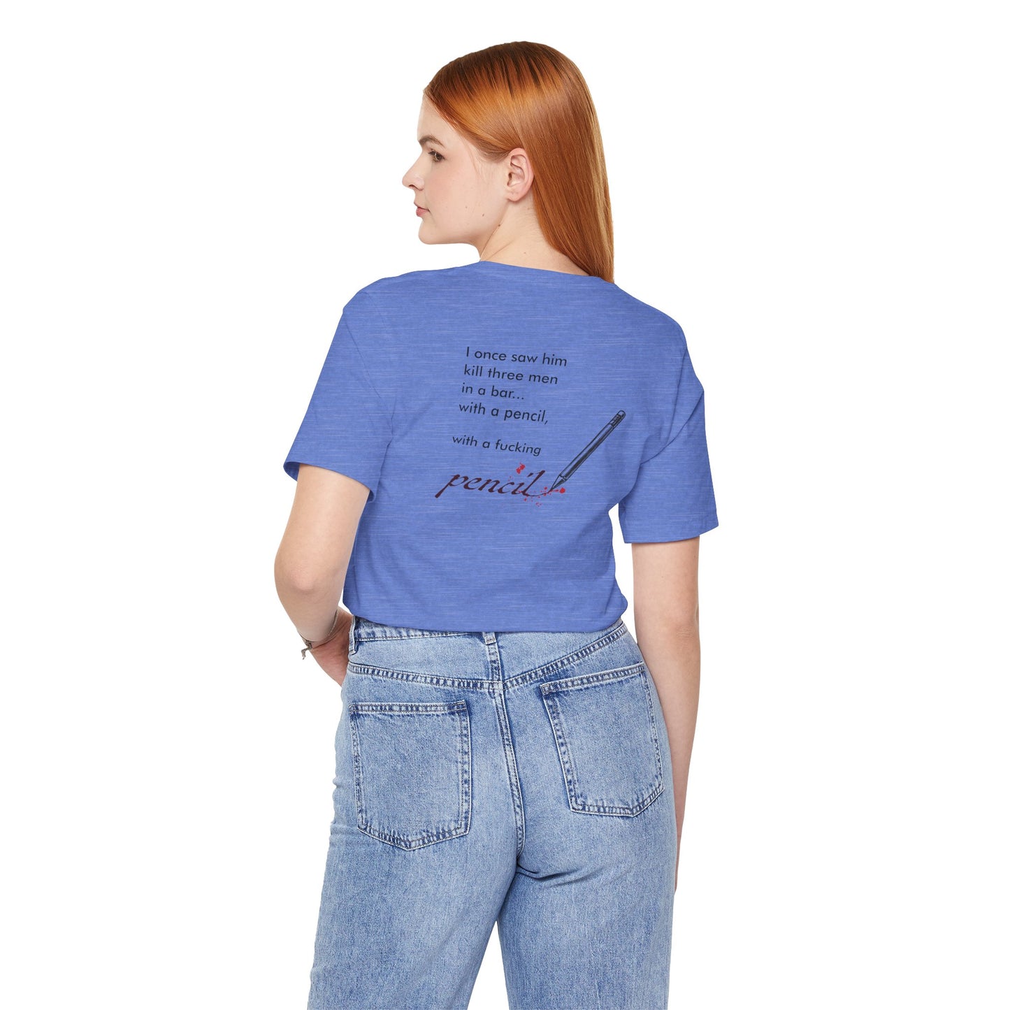 John Wick Bloody Quote Tee, Pencil Graphic T-Shirt, Movie Lover Gift, Action Movie Fan Shirt