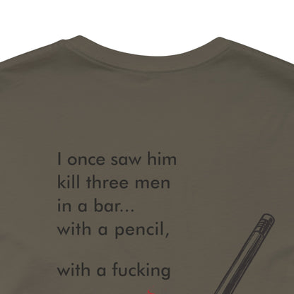John Wick Bloody Quote Tee, Pencil Graphic T-Shirt, Movie Lover Gift, Action Movie Fan Shirt